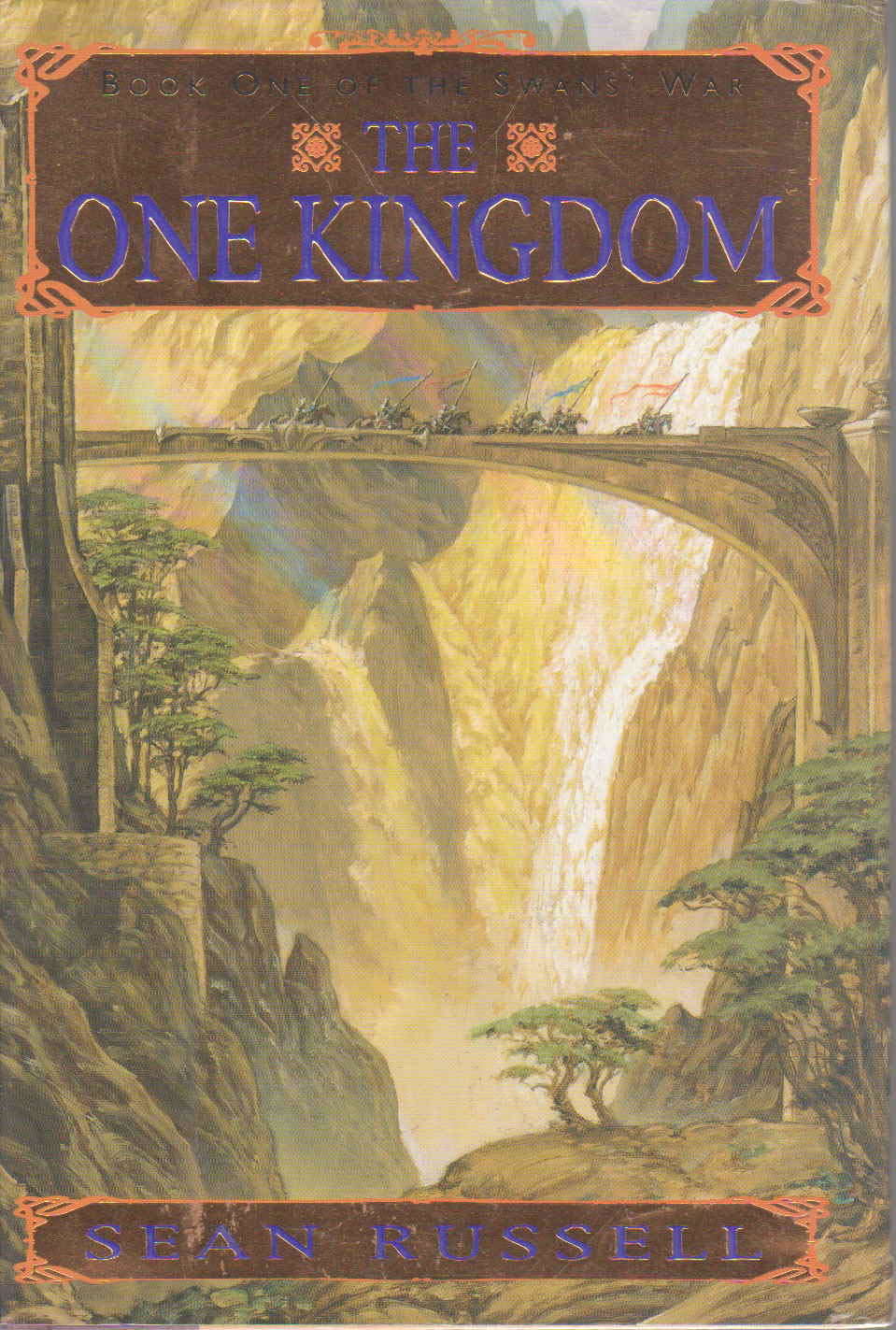 The One Kingdom (The Swans' War, Book 1) poster