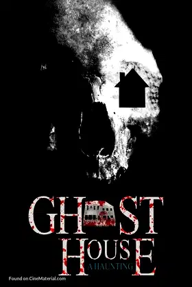 Ghost House: A Haunting poster