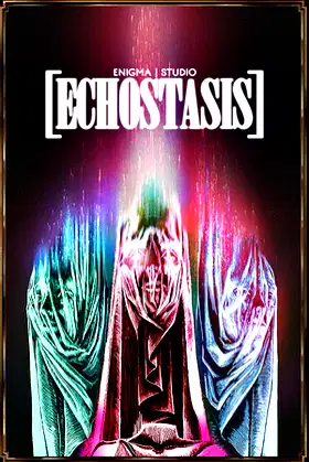 [ECHOSTASIS] poster