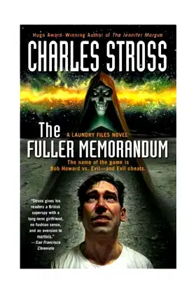The Fuller Memorandum (A Laundry Files Novel) poster