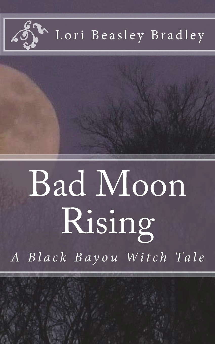 Bad Moon Rising: A Black Bayou Witch Tale poster