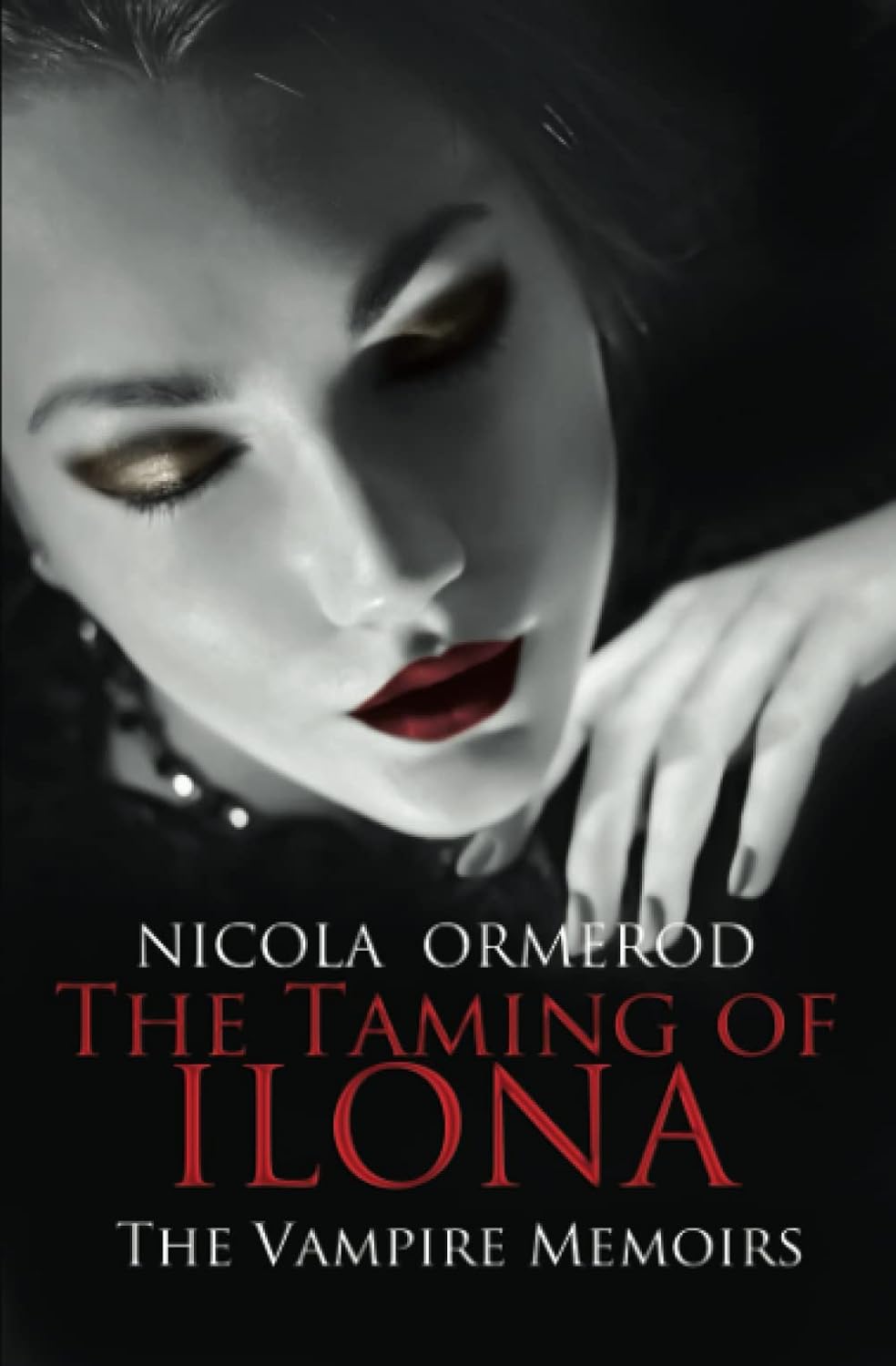 The Taming of Ilona (The Vampire Memoirs) poster