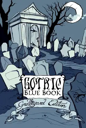 Gothic Blue Book III: The Graveyard Edition poster