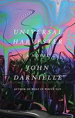 Universal Harvester: A Novel poster