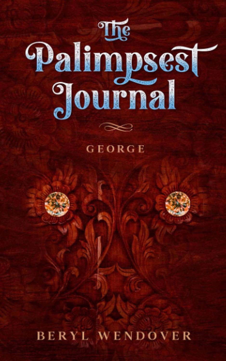 The Palimpsest Journal: George poster