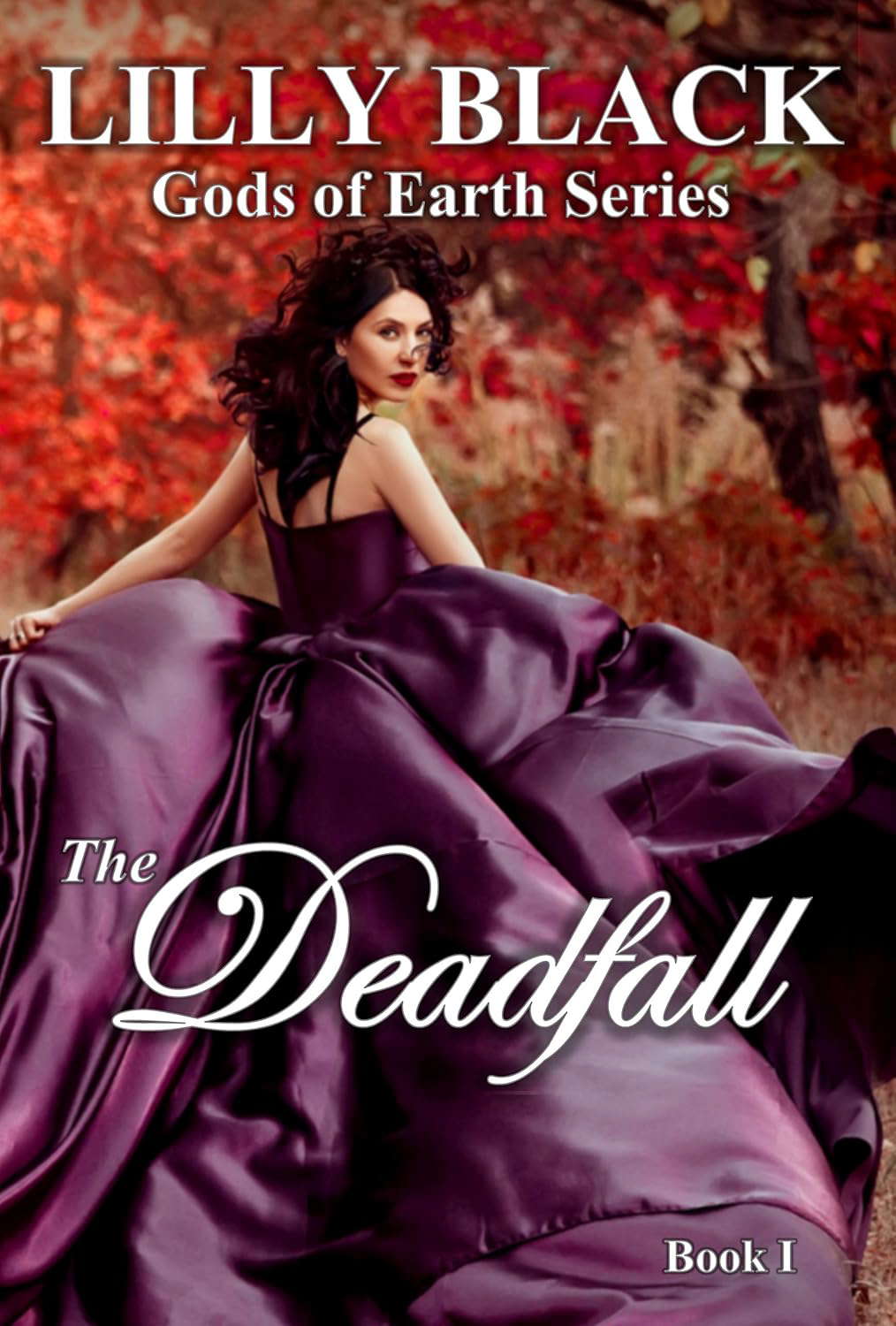 The Deadfall (Gods of Earth Book 1) poster