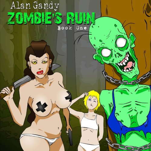 Zombie's Ruin: Book One poster