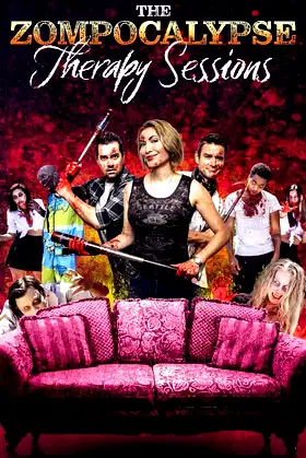 The Zompocalypse Therapy Sessions poster