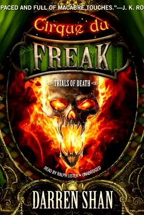 Trials of Death Lib/E (Cirque Du Freak: Saga of Darren Shan) poster
