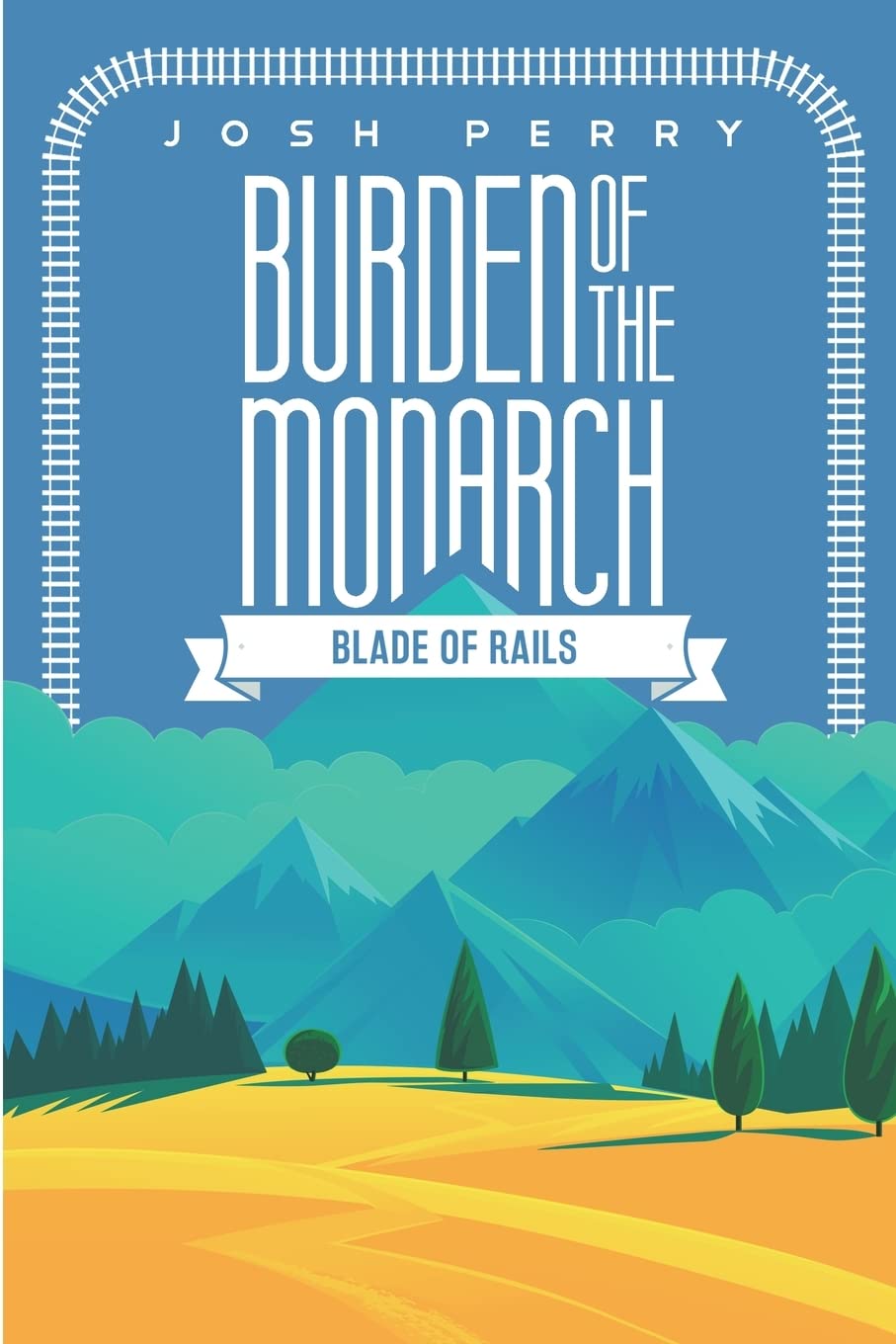 Burden of the Monarch: Blade of Rails: "" poster