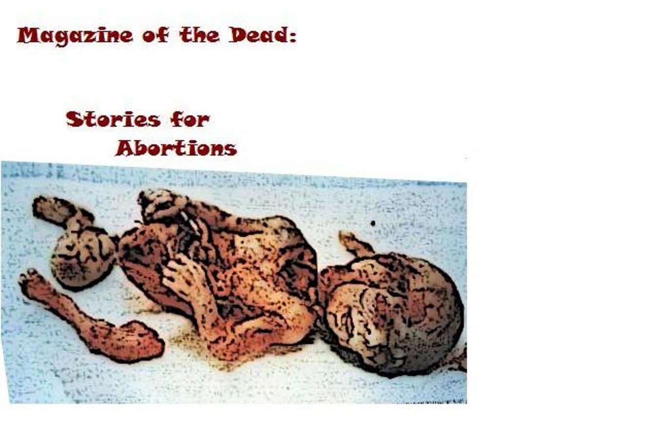 Magazine of the Dead: Stories for Abortions poster
