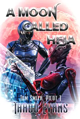 A Moon Called Heja (Tom Smith Pilot) poster