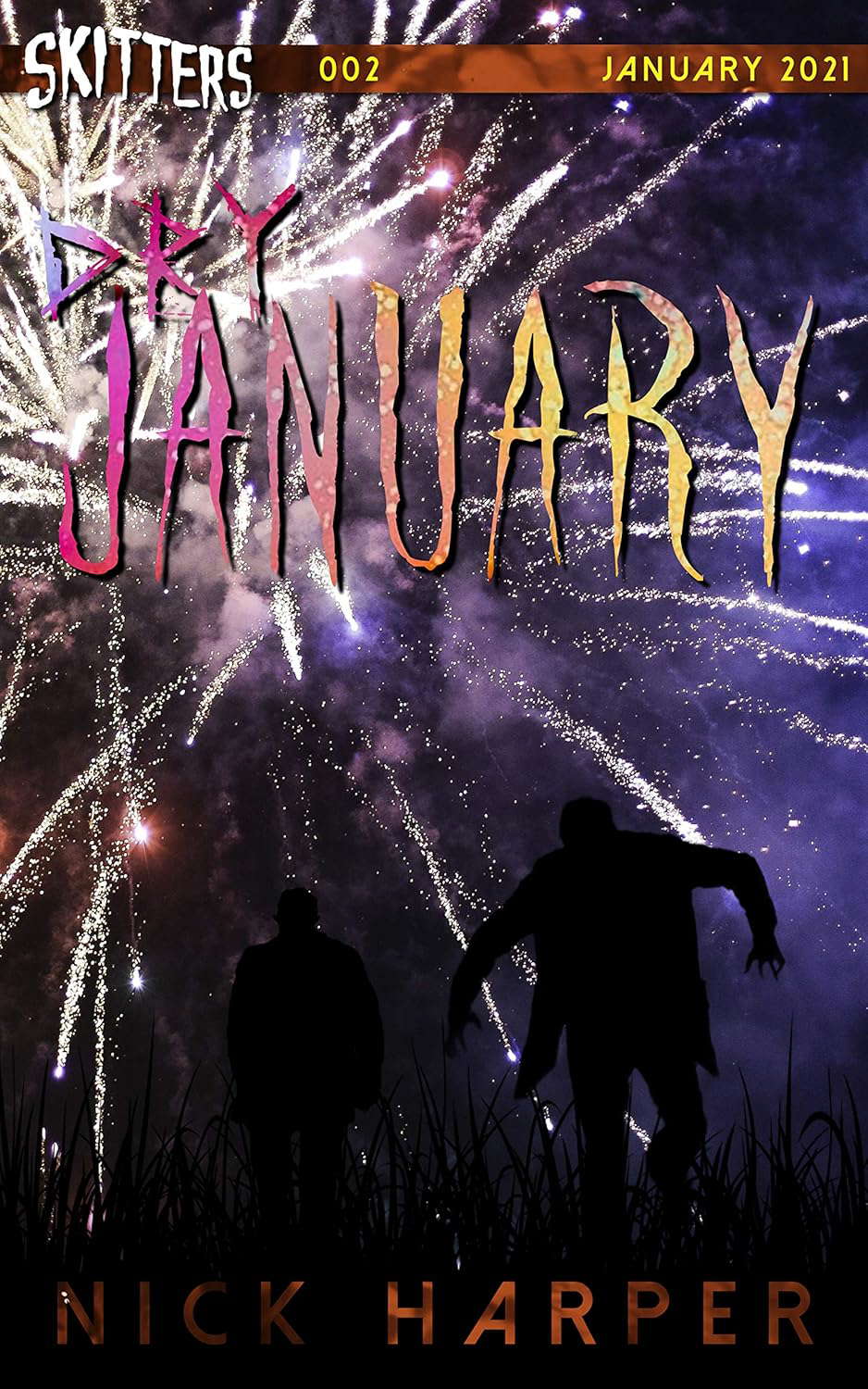 Dry January (Skitters Book 2) poster
