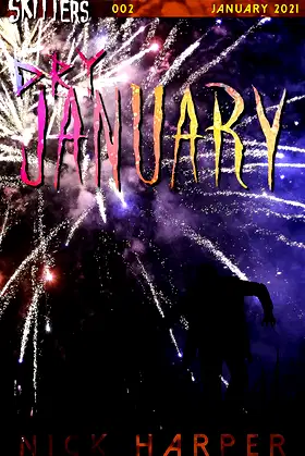 Dry January (Skitters Book 2) poster