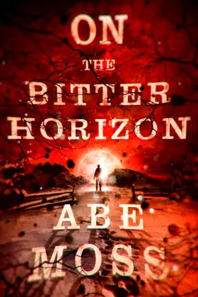 On the Bitter Horizon (The Dread Void Book 4) poster