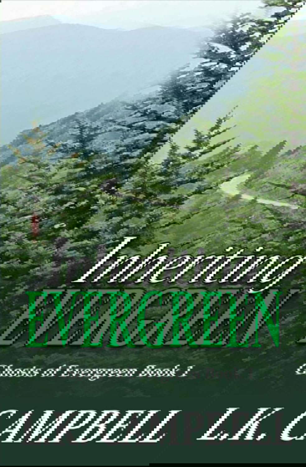 Inheriting Evergreen (Ghosts of Evergreen) poster