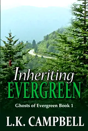 Inheriting Evergreen (Ghosts of Evergreen) poster