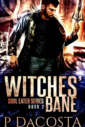 Witches' Bane (The Soul Eater) poster