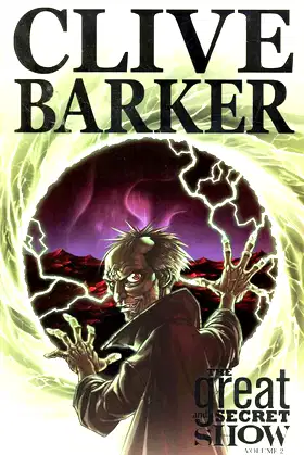 Clive Barkers The Great And Secret Show Volume 2 poster
