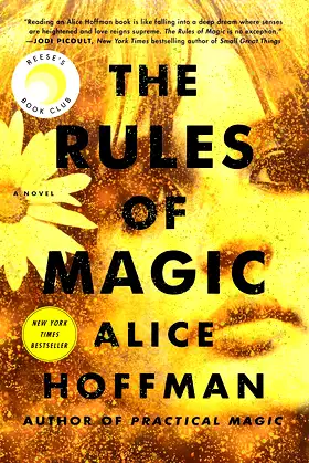 The Rules of Magic: A Novel (2) (The Practical Magic Series) poster