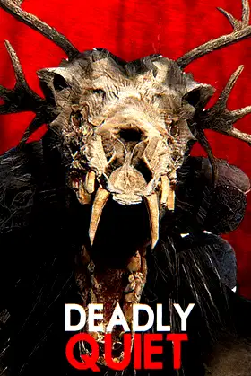 Deadly Quiet poster