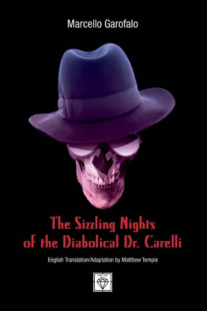 The Sizzling Nights of the Diabolical Dr. Carelli (1) poster