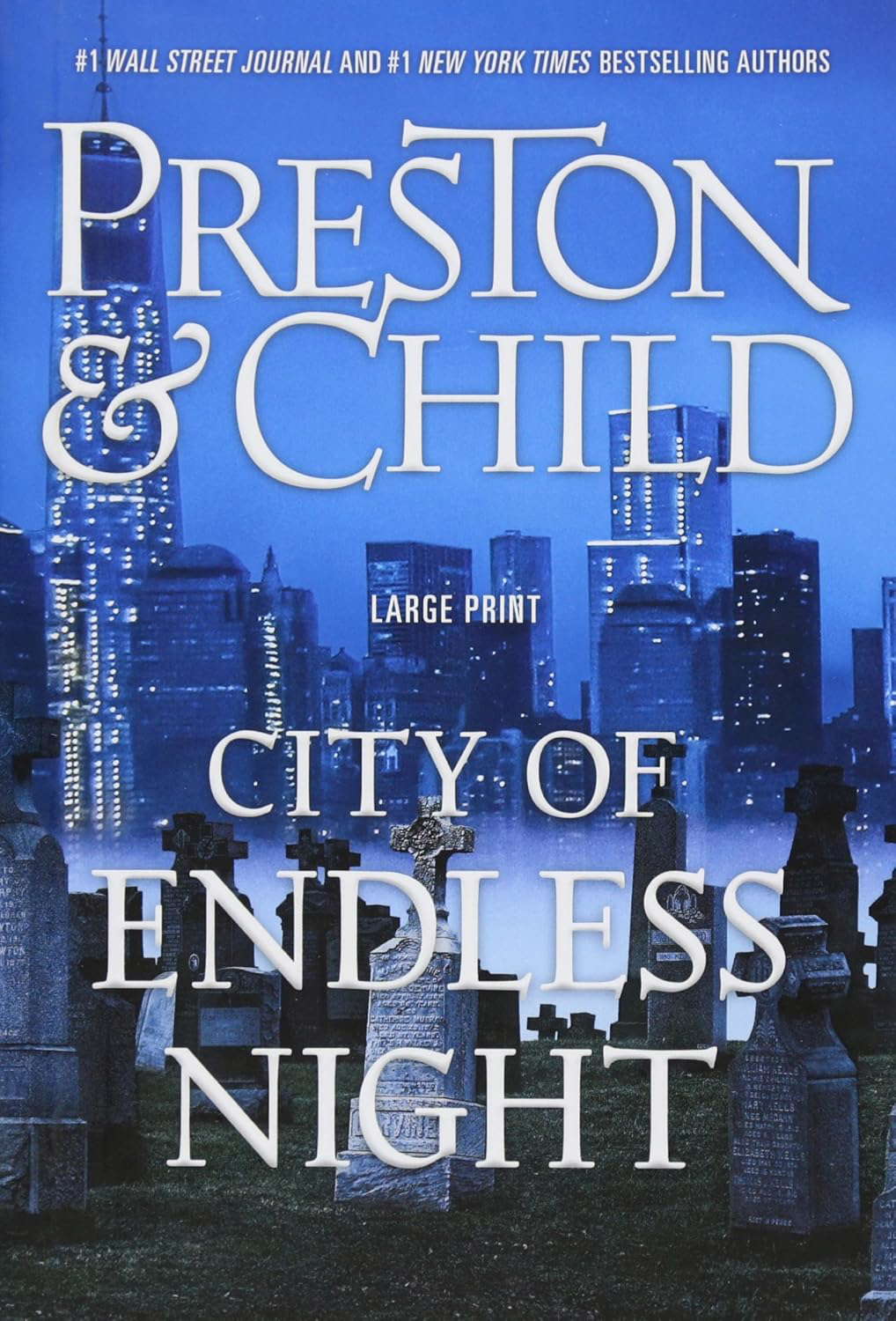 City of Endless Night (Agent Pendergast Series, 17) poster