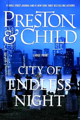 City of Endless Night (Agent Pendergast Series, 17) poster