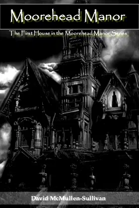 Moorehead Manor (The Moorehead Manor Series Book 1) poster