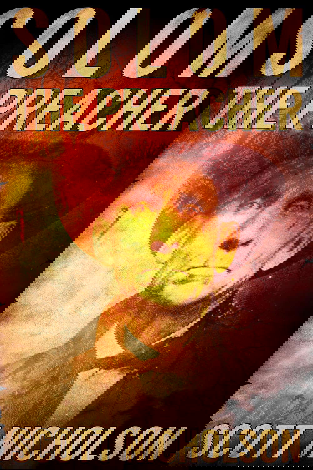 The Preacher: A Supernatural Thriller (Solom Book 3) poster
