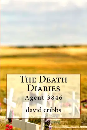The Death Diaries: Agent 3846 poster