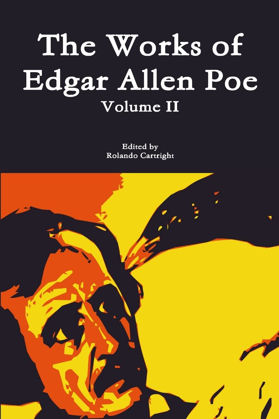 The Works of Edgar Allen Poe Volume II poster