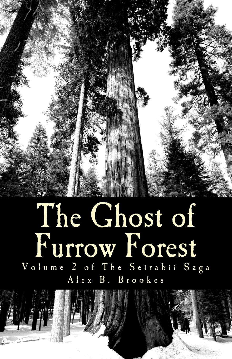 The Ghost of Furrow Forest (The Seirabii Saga) poster