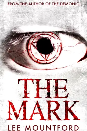 The Mark (Supernatural Horror Novel Series) poster