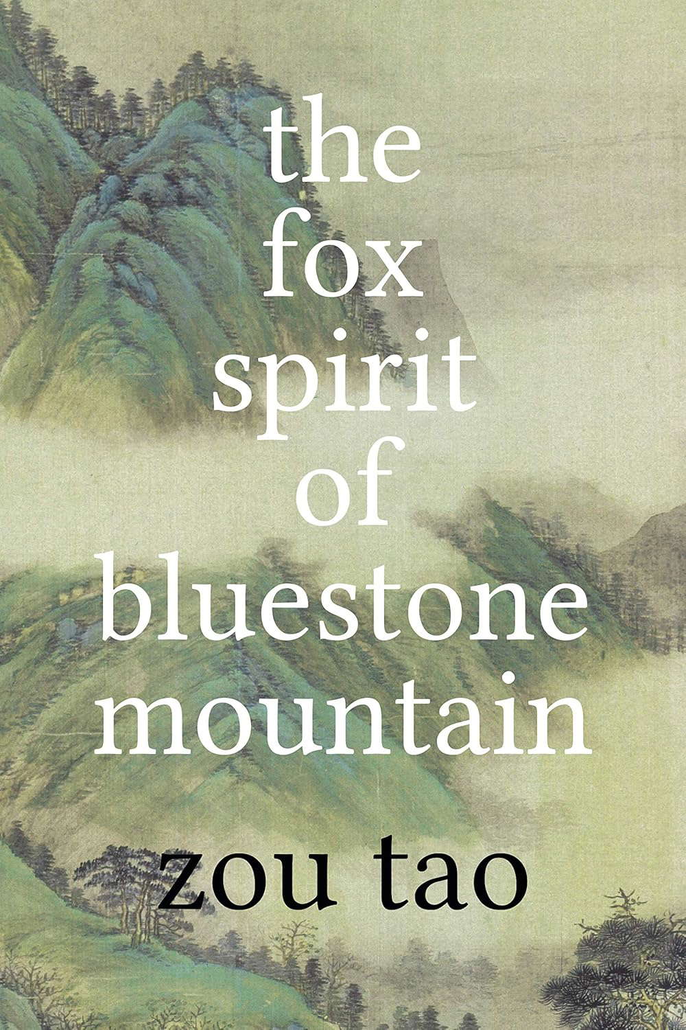 The Fox Spirit of Bluestone Mountain poster