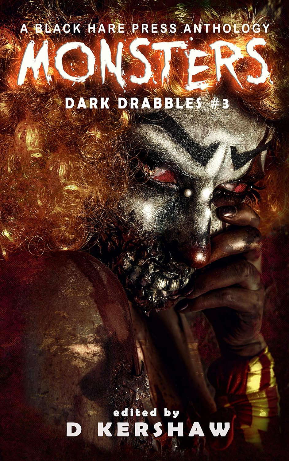 MONSTERS: A Horror Microfiction Anthology (Dark Drabbles Book 3) poster