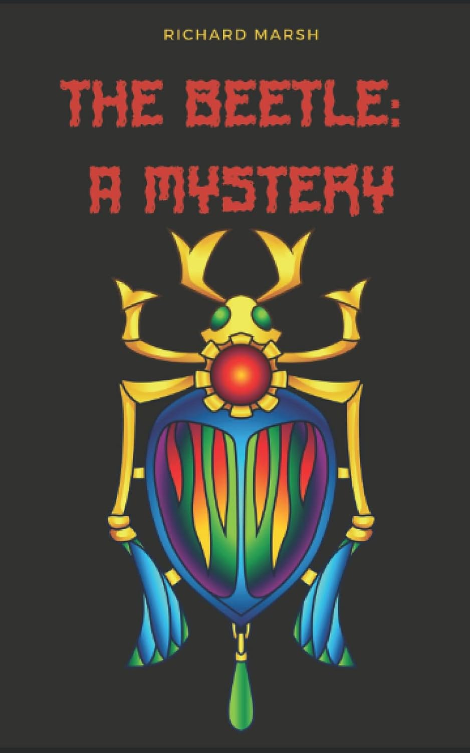 The Beetle: A Mystery (Annotated and Illustrated) poster