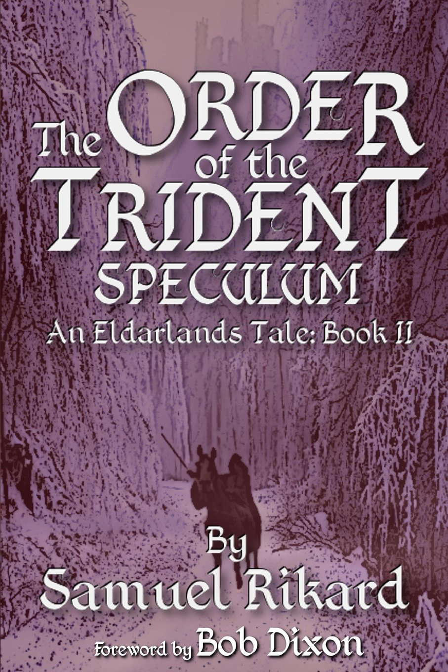 The Order of the Trident: Speculum (Eldarlands) poster