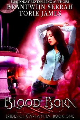 Blood Born (Brides of Carpathia Book 1) poster