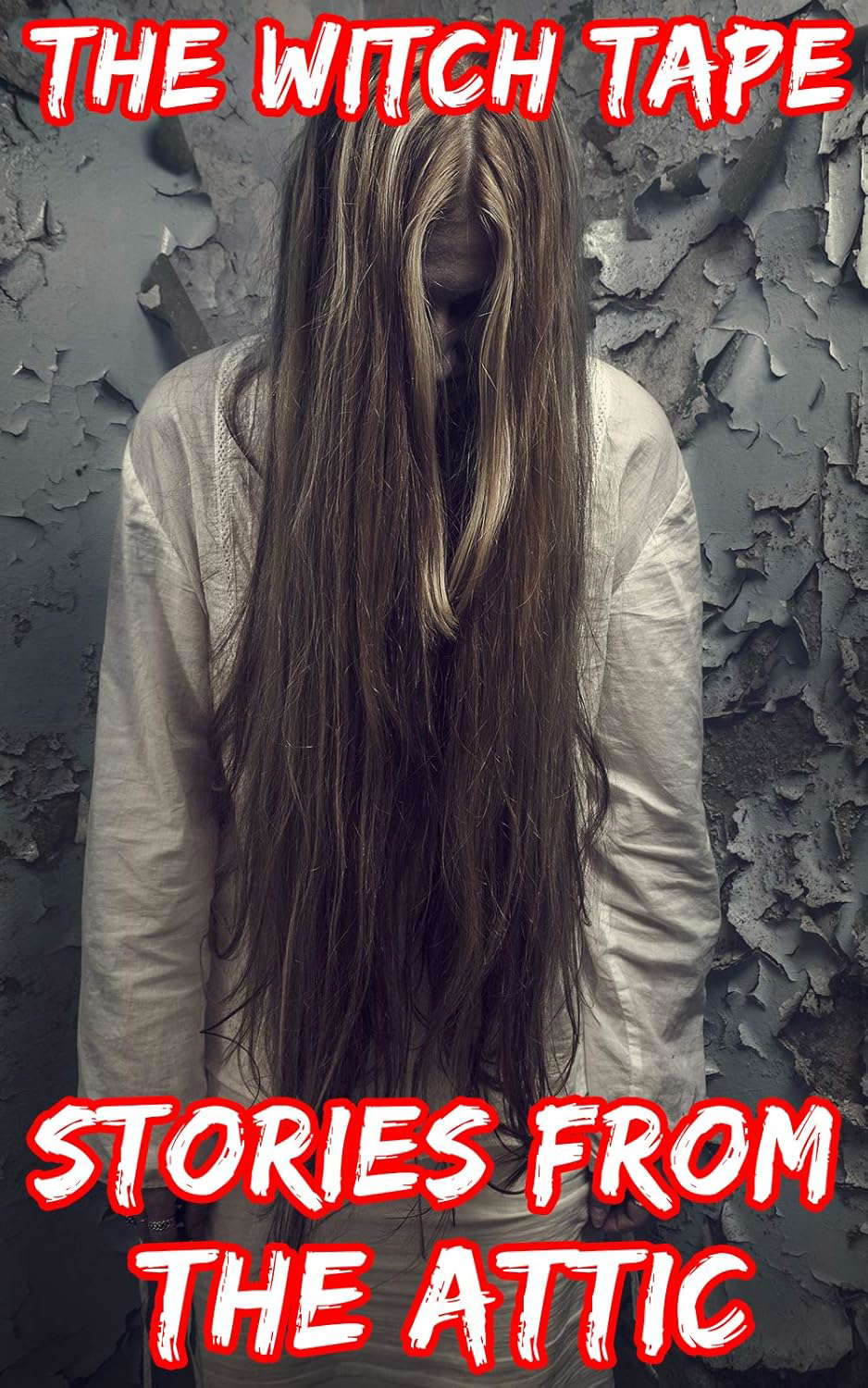 The Witch Tape: A Scary Short Story (Horror Story) poster