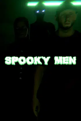Spooky Men poster