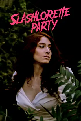 Slashlorette Party poster