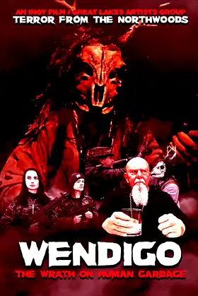 Wendigo: The Wrath On Human Garbage poster