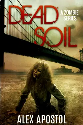 Dead Soil: A Zombie Series poster