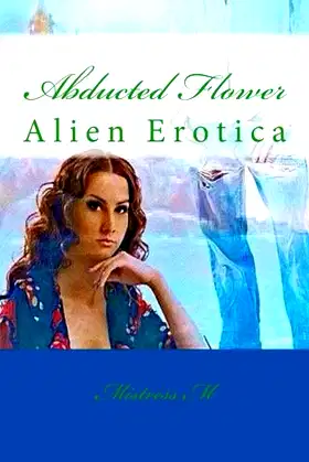 Abducted Flower poster