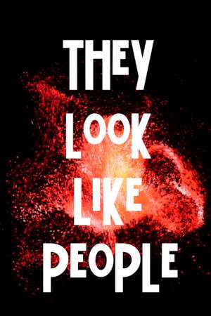 They Look Like People poster