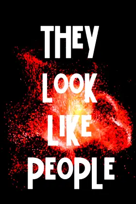 They Look Like People poster
