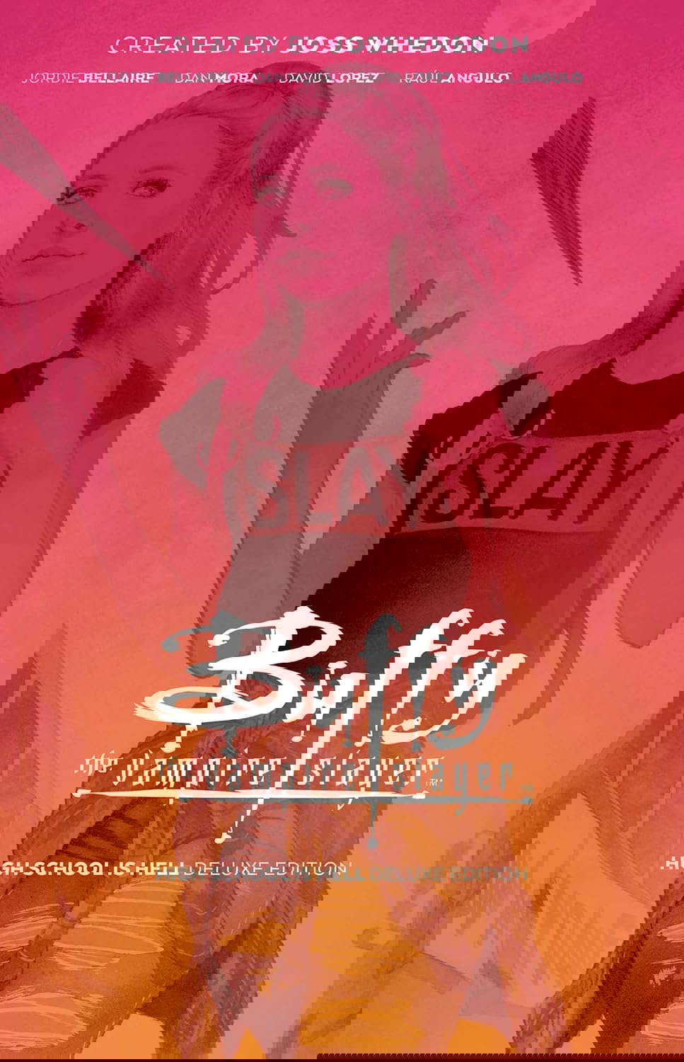 Buffy the Vampire Slayer: High School is Hell Deluxe Edition poster
