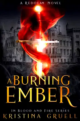 A Burning Ember: Book Two of the In Blood and Fire Series poster