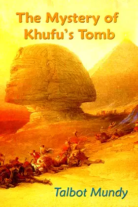 The Mystery of Khufu's Tomb poster